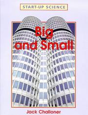 Cover of: Big and Small (Start-up-Science) by Jack Challoner