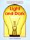 Cover of: Light and Dark (Start-up-Science)