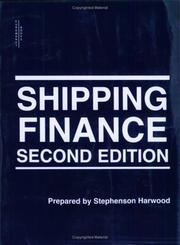 Cover of: Shipping Finance by Stephenson Harwood