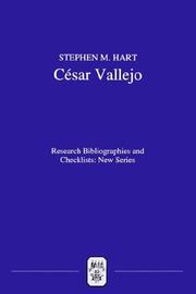 César Vallejo by Stephen M. Hart, Jorge Cornejo Polar (collaboration)