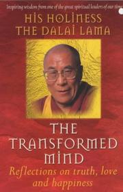 Cover of: The Transformed Mind by His Holiness Tenzin Gyatso the XIV Dalai Lama