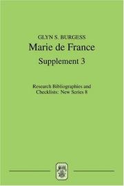 Cover of: Marie de France: An analytical bibliography, Supplement No. 3 (Research Bibliographies and Checklists: new series) (Research Bibliographies and Checklists: ... Bibliographies and Checklists: new serie