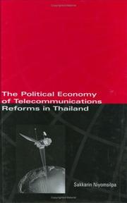 Cover of: political economy of telecommunications reforms in Thailand