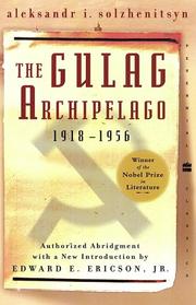 Cover of: The Gulag Archipelago: 1918-1956