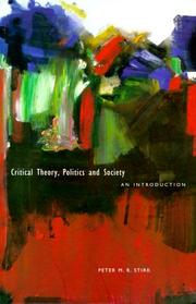 Cover of: Critical Theory, Politics and Society by Peter M. R. Stirk