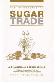 Cover of: international sugar trade | A. C. Hannah