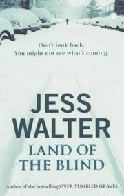 Cover of: Land of the Blind by Jess Walter