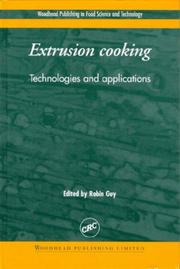 Extrusion cooking by Robin Guy