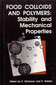 Cover of: Food Colloids and Polymers: Stability and Mechanical Properties