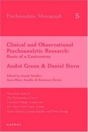 Cover of: Clinical and Observational Psychoanalytic Research: Roots of a Controversy (UCL/AFC Monograph)