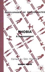 Cover of: Phobia: A Reassessment (Encyclopaedia of Psychoanalysis, Vol. 6)
