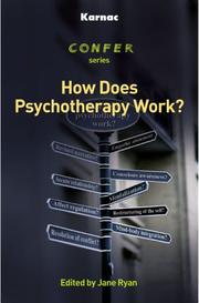Cover of: How Does Psychotherapy Work? (Confer Series) | Jane Ryan