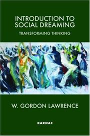 Introduction to social dreaming by W. Gordon Lawrence