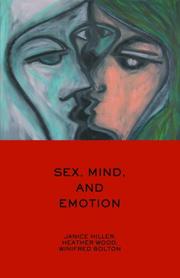 Cover of: Sex, Mind and Emotion: Innovation in Psychological Theory and Practice