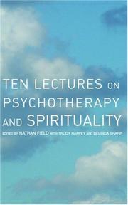 Cover of: Ten Lectures on Psychotherapy and Spirituality | 