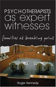 Cover of: Psychotherapists as expert witnesses: families at breaking point