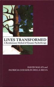 Cover of: Lives Transformed: A Revolutionary Method of Dynamic Psychotherapy