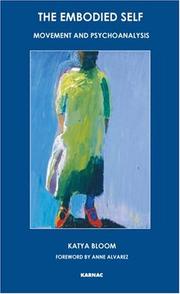 Cover of: The Embodied Self: Movement and Psychoanalysis