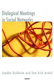 Cover of: Dialogical Meetings in Social Networks (Systematic Thinking and Practice Series)