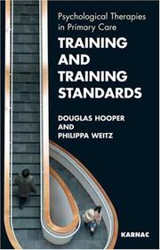 Cover of: Training and Training Standards: Psychological Therapies In Primary Care