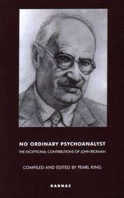 Cover of: No Ordinary Psychoanalyst: The Exceptional Contributions of John Rickman