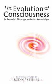 Evolution of Consciousness by Rudolf Steiner