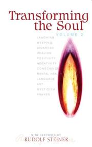 Cover of: Transforming the Soul by Rudolf Steiner