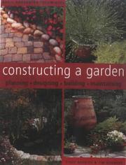 Cover of: Constructing a Garden (Basic Gardening Techniques)