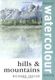 Cover of: Hills & mountains by Richard S. Taylor