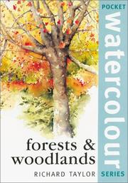 Cover of: Forests and woodlands by Richard S. Taylor