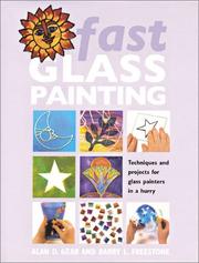 Fast glass painting by Alan D. Gear, Alan Gear, Barry Freestone