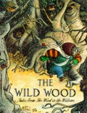 Cover of: The Wild Wood (Tales from the "Wind in the Willows")