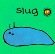 Cover of: Slug (Bang on the Door)