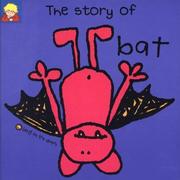 Cover of: The Story of Bat (Bang on the Door Series)