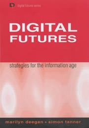 Cover of: Digital Futures by Marilyn Deegan, Simon Tanner
