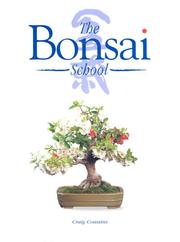 THE BONSAI SCHOOL by CRAIG COUSSINS