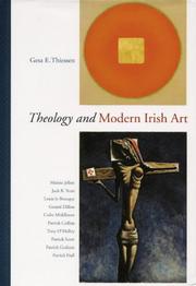 Cover of: Theology and modern Irish art by Gesa Elsbeth Thiessen