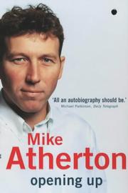 Cover of: Opening Up by Mike Atherton