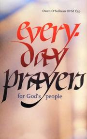 Cover of: Everyday Prayers for God's People by Owen O'Sullivan