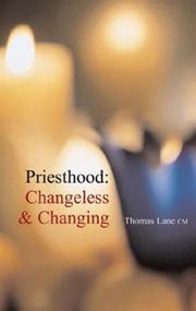 Cover of: Priesthood: Changeless And Changing