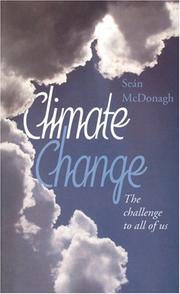 Cover of: Climate Change: The Challenge to All of Us