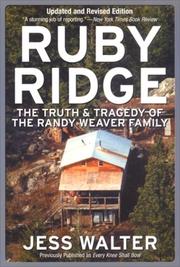 Cover of: Ruby Ridge: The Truth and Tragedy of the Randy Weaver Family