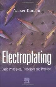 Cover of: Electroplating: Basic Principles, Processes and Practice