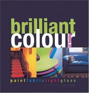 Cover of: Brilliant Colour at Home by Elizabeth Hilliard