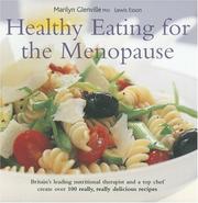 Cover of: Healthy Eating for the Menopause (Healthy Eating) by Marilyn Glenville, Lewis Esson