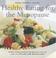 Cover of: Healthy Eating for the Menopause (Healthy Eating)