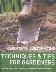 Cover of: Gardeners' Question Time by Matthew Biggs, John Cushnie, Bob Flowerdew, Anne Swithinbank