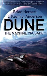 Cover of: The Machine Crusade by Brian Herbert, Kevin J. Anderson