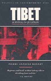 Cover of: Tibet: survival in question