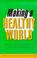 Cover of: Making A Healthy World